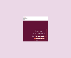 Publication du Rapport au Parlement sur la langue française 2024
