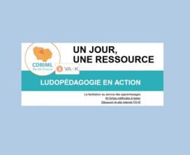 Un jour, une ressource : Ludopédagogie en action