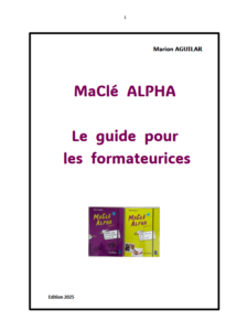 Couverture du Guide MaCLé ALPHA pour les formateurices