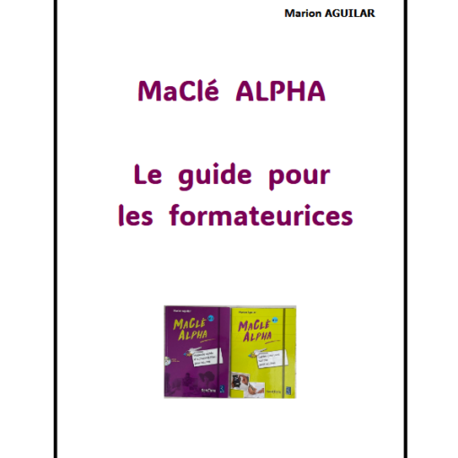 Couverture du Guide MaCLé ALPHA pour les formateurices
