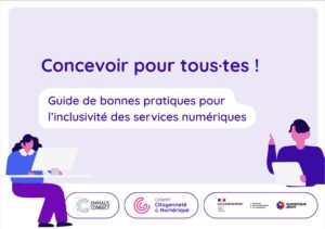 Guide : Bonnes pratiques pour des services numériques inclusifs